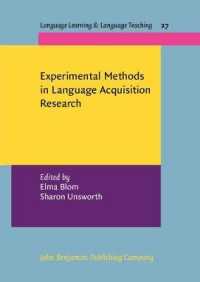 言語習得研究における実験的方法論<br>Experimental Methods in Language Acquisition Research (Language Learning & Language Teaching)