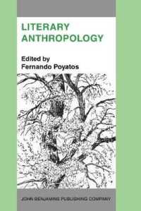 Literary Anthropology : A new interdisciplinary approach to people, signs and literature