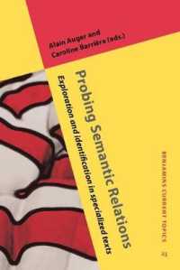 Probing Semantic Relations : Exploration and identification in specialized texts (Benjamins Current Topics)