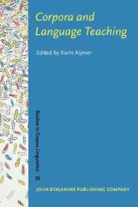 コーパスと言語教育<br>Corpora and Language Teaching (Studies in Corpus Linguistics)