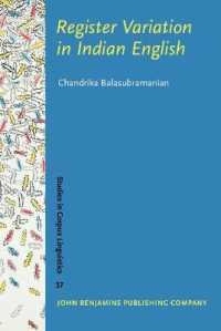 インド英語における使用域変異<br>Register Variation in Indian English (Studies in Corpus Linguistics)