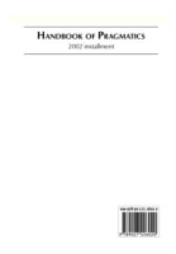 Handbook of Pragmatics : 2002 Installment (Handbook of Pragmatics) （Looseleaf）
