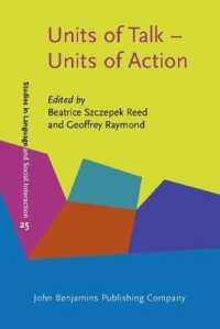 会話と行為の単位<br>Units of Talk - Units of Action (Studies in Language and Social Interaction)