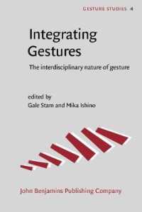 ジェスチャー研究の学際的性質<br>Integrating Gestures : The interdisciplinary nature of gesture (Gesture Studies)