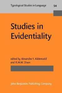 Studies in Evidentiality (Typological Studies in Language)