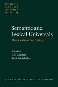 Semantic and Lexical Universals : Theory and empirical findings (Studies in Language Companion Series)