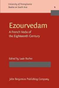 Ezourvedam : A French Veda of the Eighteenth Century (University of Pennsylvania Studies on South Asia)