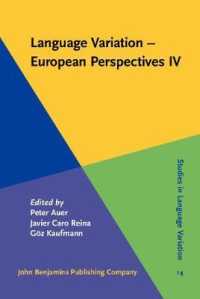 Language Variation - European Perspectives IV : Selected papers from the Sixth International Conference on Language Variation in Europe (ICLaVE 6), Freiburg, June 2011 (Studies in Language Variation)