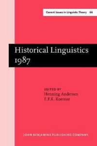 Historical Linguistics 1987 : Papers from the 8th International Conference on Historical Linguistics, Lille, August 30-September 4, 1987 (Current Issues in Linguistic Theory)