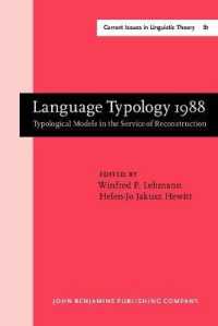 Language Typology 1988 : Typological Models in the Service of Reconstruction (Current Issues in Linguistic Theory)
