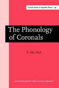 The Phonology of Coronals (Current Issues in Linguistic Theory)