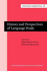 History and Perspectives of Language Study : Papers in honor of Ranko Bugarski. . (Current Issues in Linguistic Theory)