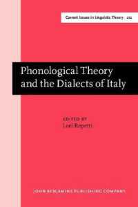 Phonological Theory and the Dialects of Italy (Current Issues in Linguistic Theory)