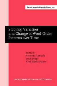 Stability, Variation and Change of Word-Order Patterns over Time (Current Issues in Linguistic Theory)