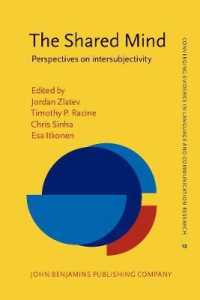 共同主観性の認知科学<br>The Shared Mind : Perspectives on intersubjectivity (Converging Evidence in Language and Communication Research)