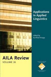 Applications in Applied Linguistics : AILA Review, Volume 26 (Aila Review)