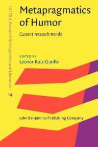 ユーモアのメタ語用論<br>Metapragmatics of Humor : Current research trends (Ivitra Research in Linguistics and Literature)