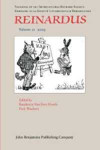 Reinardus : Yearbook of the International Reynard Society. Volume 21 (2009) (Reinardus)