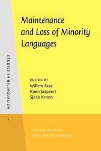 Maintenance and Loss of Minority Languages (Studies in Bilingualism)