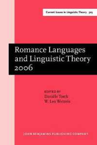 Romance Languages and Linguistic Theory 2006 : Selected Papers from going Romance, Amsterdam, 79 December 2006 (Current Issues in Linguistic Theory,)