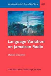 Language Variation on Jamaican Radio (Varieties of English around the World)
