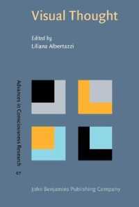 視覚的思考：知覚の記述空間<br>Visual Thought : The depictive space of perception (Advances in Consciousness Research)
