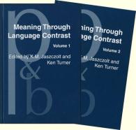 言語対照による意味づけ（全２巻）<br>Meaning through Language Contrast : 2 Volumes (set) (Pragmatics & Beyond New Series)