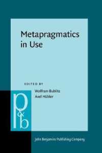 メタ語用論<br>Metapragmatics in Use (Pragmatics & Beyond New Series)