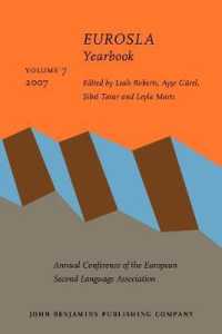 EUROSLA Yearbook : Volume 7 (2007) (Eurosla Yearbook)