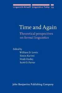 Time and Again : Theoretical perspectives on formal linguistics. in honor of D. Terence Langendoen (Linguistik Aktuell/linguistics Today)