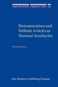Demonstratives and Definite Articles as Nominal Auxiliaries (Linguistik Aktuell/linguistics Today)