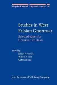 Studies in West Frisian Grammar (Linguistik Aktuell/linguistics Today)