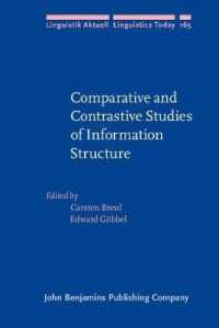 情報構造の対照・比較言語学<br>Comparative and Contrastive Studies of Information Structure (Linguistik Aktuell/linguistics Today)