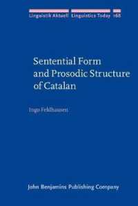 Sentential Form and Prosodic Structure of Catalan (Linguistik Aktuell/linguistics Today)