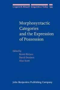 形態統語論的範疇と所有の表現<br>Morphosyntactic Categories and the Expression of Possession (Linguistik Aktuell/linguistics Today)