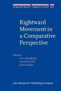 右辺移動の言語間比較<br>Rightward Movement in a Comparative Perspective (Linguistik Aktuell/linguistics Today)