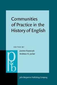 英語史におけるコミュニケーション共同体<br>Communities of Practice in the History of English (Pragmatics & Beyond New Series)