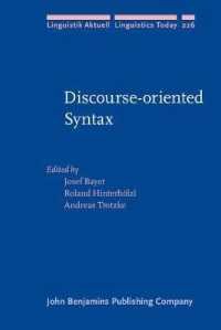 談話志向の統語論<br>Discourse-oriented Syntax (Linguistik Aktuell/linguistics Today)