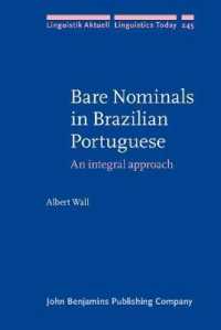 Bare Nominals in Brazilian Portuguese : An integral approach (Linguistik Aktuell/linguistics Today)