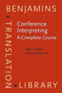 会議通訳：完全講座<br>Conference Interpreting - a Complete Course (Benjamins Translation Library)