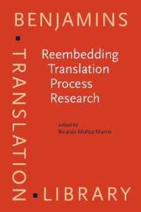 Reembedding Translation Process Research (Benjamins Translation Library)