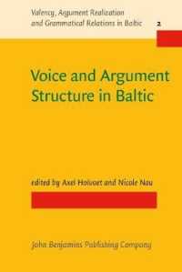 Voice and Argument Structure in Baltic (Valency, Argument Realization and Grammatical Relations in Baltic)
