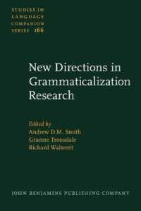 文法化研究の新たな方途<br>New Directions in Grammaticalization Research (Studies in Language Companion Series)
