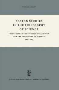 Proceedings of the Boston Colloquium for (Boston Studies in the Philosophy of Science)