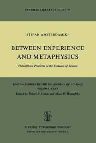 Between Experience and Metaphysics : Philosophical Problems of the Evolution of Science