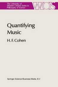 Quantifying Music : The Science of Music at the First Stage of the Scientific Revolution, 1580-1650 (Western Ontario Series in Philosophy of Science)