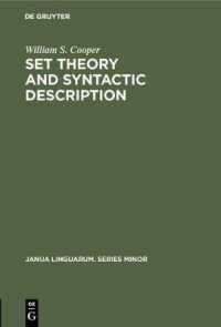 Set Theory and Syntactic Description (Janua Linguarum. Series Minor)
