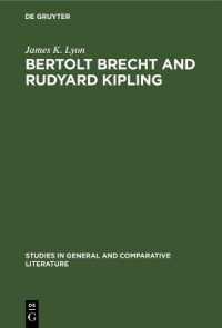 Bertolt Brecht and Rudyard Kipling : A Marxist's Imperialist Mentor (Studies in General and Comparative Literature)
