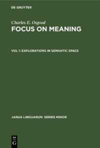 Explorations in Semantic Space (Janua Linguarum. Series Minor)
