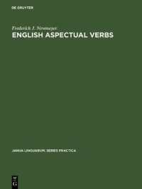 English Aspectual Verbs (Janua Linguarum. Series Practica)